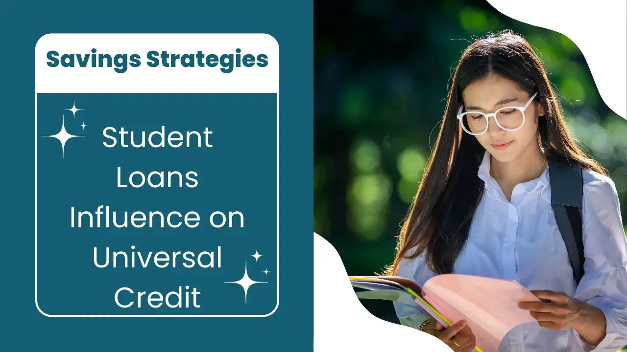 Student Loans Influence on Universal Credit